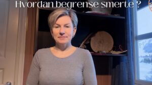 Hvordan begrense smerte?