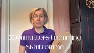 30 minutters tromming med skåltromme