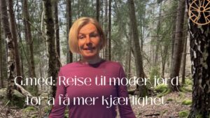 G.med: Reise til moder jord for å få mer kjærlighet